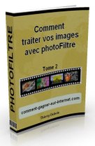 comment traiter vos images avec photofiltre